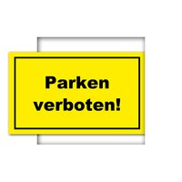 Warnschild - Parken verboten!